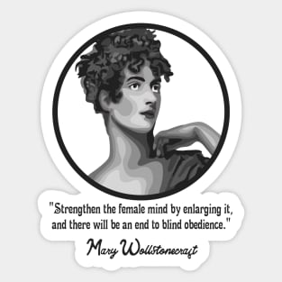 Mary Wollstonecraft Portrait and Quote Sticker